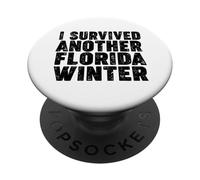 Sono sopravvissuto a un altro inverno in Florida PopSockets PopGrip Adesivo