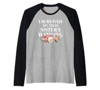 Sono sopravvissuto al matrimonio di mia sorella gemella Famiglia divertente Maglia con Maniche Raglan