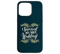Sono sopravvissuto al matrimonio di mio figlio, il trionfo dei genitori, mamma, papà, floreale Custodia per iPhone 15 Pro Max