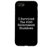 Sono sopravvissuto allo spegnimento del governo del 2025 divertente Custodia per iPhone SE (2020) / 7/8
