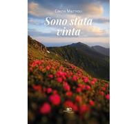 Sono stata vinta