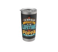 Sono stato chiamato molti nomi ma Poppa è il mio preferito Bicchiere termico in acciaio inox doppia parete