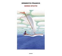 Sono stato [Hardcover] [Apr 22, 2025] Franco, Ernesto