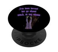 Sono Strega Bruciata Ma Vai Avanti, Cammina Nei Scarponi PopSockets PopGrip Adesivo