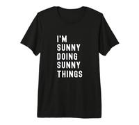 Sono Sunny Que Fa Cose di Sunny Maglietta Premium