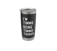Sono Timmo Que Fa Cose di Timmo Bicchiere termico in acciaio inox doppia parete