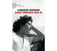 Sono tornato per te