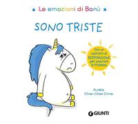 Sono triste. Le emozioni di Banù