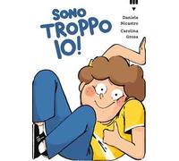 Sono troppo io!