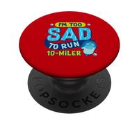 Sono troppo triste per correre 10-Miler PopSockets PopGrip Adesivo