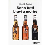 Sono tutti bravi a morire