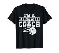 Sono un allenatore di pallacanestro allenatore di basket Maglietta