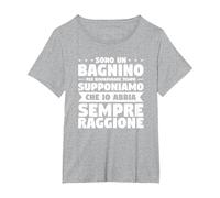 Sono Un Bagnino Che Io Abbia Sempre Ragione Maglietta, Donna Plus-Size, Grigio Melange, 4X