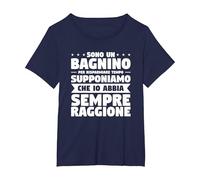 Sono Un Bagnino Che Io Abbia Sempre Ragione Maglietta, Donna Plus-Size, Navy, 6X