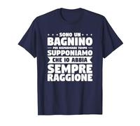 Sono Un Bagnino Che Io Abbia Sempre Ragione Maglietta, Uomo, Navy, L