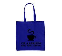 Sono Un Barista Ci Vediamo Latte - Borsa In Tela - Bevi Caffè Caffeina Caffè