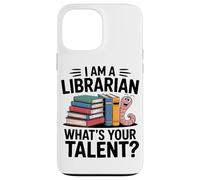Sono Un Bibliotecario, Qual È Il Tuo Talento? Appassionato Custodia per iPhone 13 Pro Max