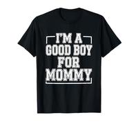 Sono Un Bravo Ragazzo per la Mamma Maglietta