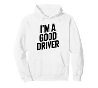 Sono Un Buon Pilota Divertente per i conducenti sicuri Felpa con Cappuccio