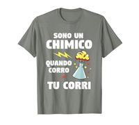 Sono Un Chimico Quando Corro Tu Corri Chimica Maglietta, Uomo, Verde Militare mélange, S