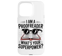 Sono Un Correttore Di Bozze Qual È Il Tuo Superpotere Amante Custodia per iPhone 15 Pro Max