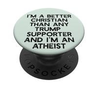 Sono un cristiano migliore che sostenitori Trump Meme divertente PopSockets PopGrip Adesivo