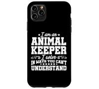 Sono un custode degli animali Risolvo i problemi Zoologo dello zoo Keeper Custodia per iPhone 11 Pro Max