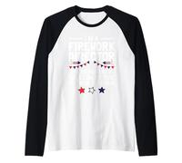 Sono Un Direttore di fuochi d'artificio se Sono Rilassato puoi Essere Troppo se io R Maglia con Maniche Raglan