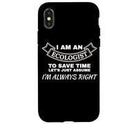Sono un ecologista, ho sempre ragione Scienze della natura Custodia per iPhone X/XS
