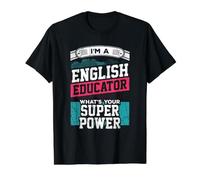 Sono Un educatore di Inglese Qual è Il Tuo Super Potere? Insegnante Maglietta con Stampa Grafica Economica, Uomo, Nero, XL