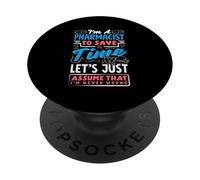 Sono un farmacista per risparmiare tempo, supponiamo che non sia mai sbagliato PopSockets PopGrip Adesivo