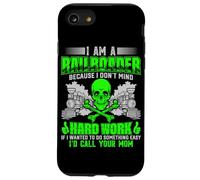 Sono un ferroviario perché non mi dispiace il duro lavoro se volevo Custodia per iPhone SE (2020) / 7/8