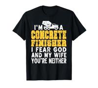 Sono Un Finitore Temo Dio e Mia Moglie Umorismo Maglietta
