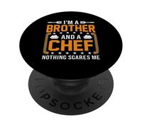 Sono un fratello e uno chef Niente mi spaventa PopSockets PopGrip Adesivo