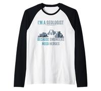 Sono Un Geologo perché Gli Ingegneri Hanno Bisogno di Eroi Geologo Hero Maglia con Maniche Raglan