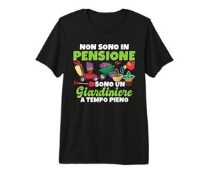 Sono Un Giardiniere A Tempo Pieno | Giardino Maglietta Premium