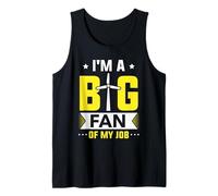 Sono Un Grande Fan del Mio Lavoro Manutenzione Energia Canotta