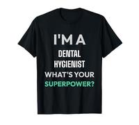 Sono Un igienista Dentale Qual è Il Tuo superpotere RDH Maglietta
