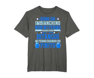 Sono Un Imbianchino Pittore Regalo Maglietta