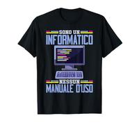 Sono Un Informatico Programmatore Maglietta