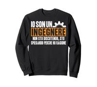 Sono Un Ingegnere Non Mi sbaglio mai Divertente Detti Lauree Felpa
