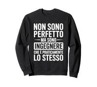 Sono Un Ingegnere Professione Laurea Ingegneria Divertente Felpa