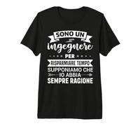 Sono Un Ingegnere Regalo Divertente Laurea Ingegneria Maglietta Premium