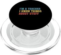 Sono un insegnante, So cose di cose divertenti amanti degli insegnanti PopSockets PopGrip per MagSafe