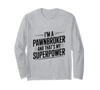 Sono Un mediatore dei pegni e Questo è Il Mio superpotere Maglia a Manica