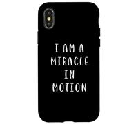 Sono un miracolo in movimento Dichiarazione motivante Inspiring Custodia per iPhone X/XS