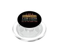 Sono un multitasker Ascolta Ignora Dimentica Sarcastico Lavoro Umorismo PopSockets PopGrip per MagSafe