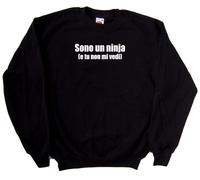 Sono un ninja (e tu non mi vedi) Felpa Simpatica
