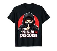 Sono Un Ninja in Travestimento segreta Espressione furtiva Maglietta