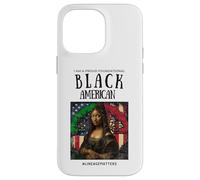 Sono un orgoglioso fondamento di Black American BLM Lineage Matters Custodia per iPhone 14 Pro Max